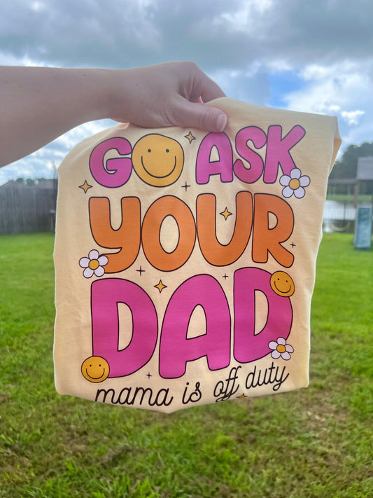 Go Ask Your Dad