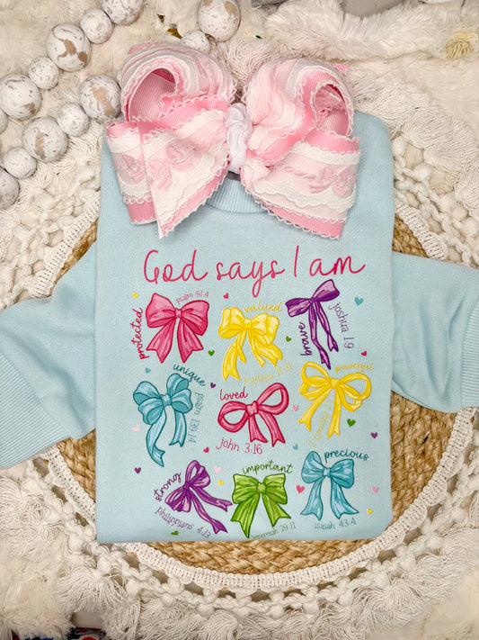 God Says I Am - Bows