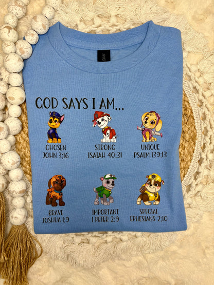 Paw Patrol - God Says I Am