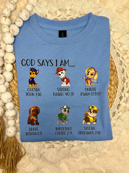 Paw Patrol - God Says I Am