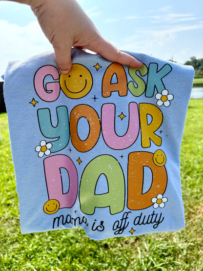 Go Ask Your Dad Pastel