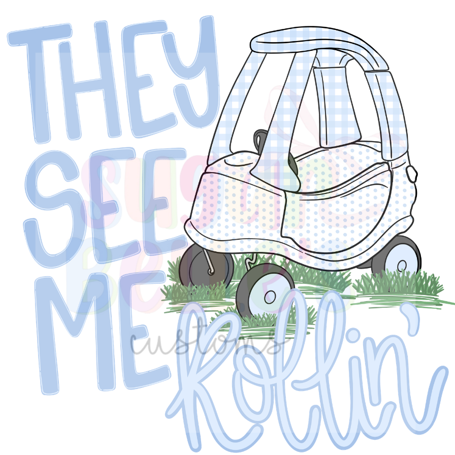 9/25 - THEY SEE ME ROLLIN