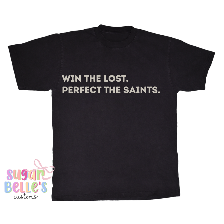 Win the Lost Perfect the Saints - GPC Bible Quizzing Fundraiser