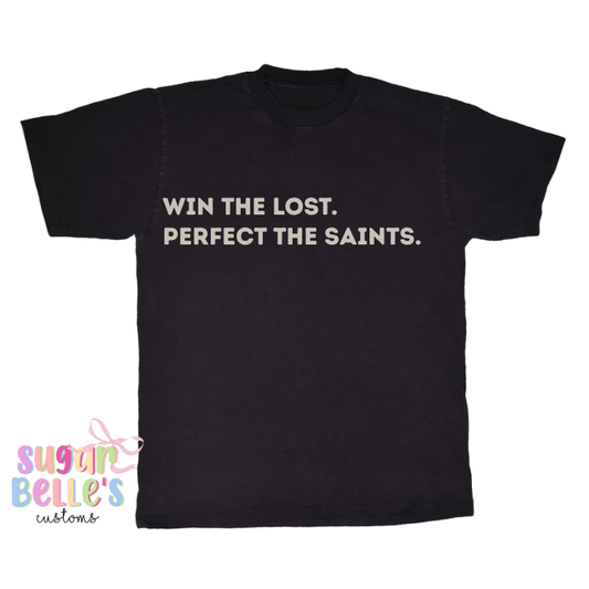 Win the Lost Perfect the Saints - GPC Bible Quizzing Fundraiser